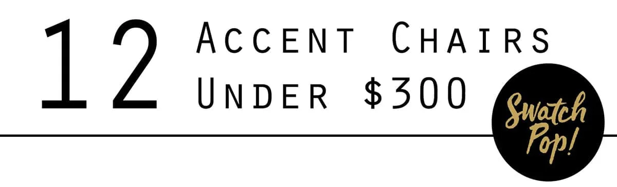 12 Chairs for Under $300