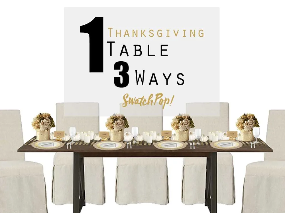 1 Thanksgiving Table 3 Ways