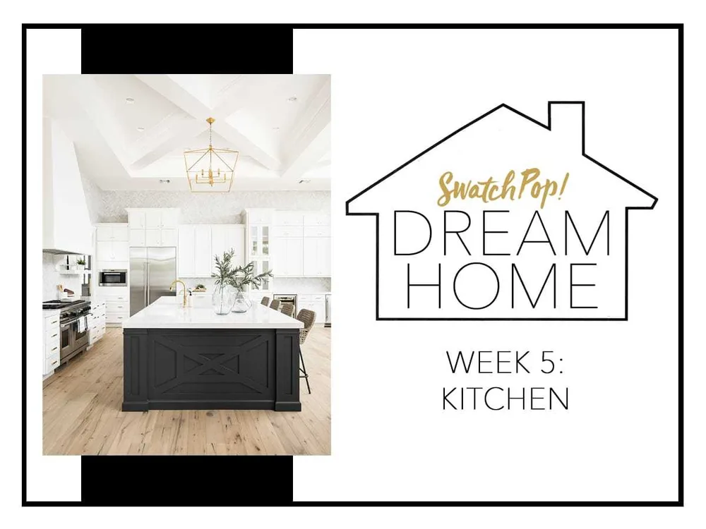 SwatchPop! Dream Home: Kitchen