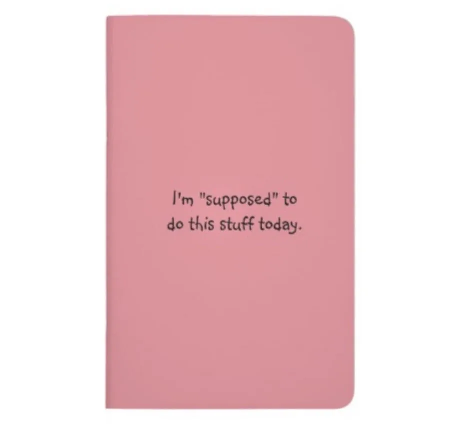 Supposed To Do This Stuff Today Pocket Checklist Journal
