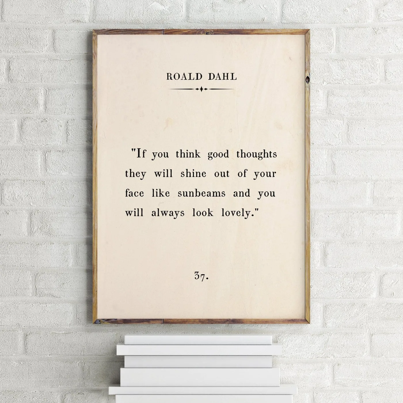 Roald Dahl Quote Print